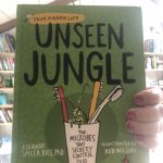 Cover of Unseen Jungle book by Dr. Eleanor Spicer Rice and Illustrated by Rob Wilson.